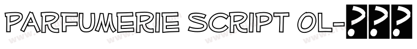 Parfumerie Script Ol字体转换 Parfumerie Script Ol字体转换